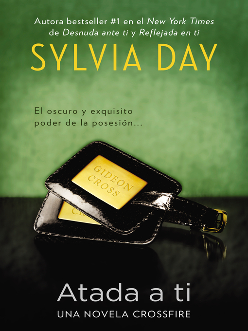Title details for Atada a ti by Sylvia Day - Wait list